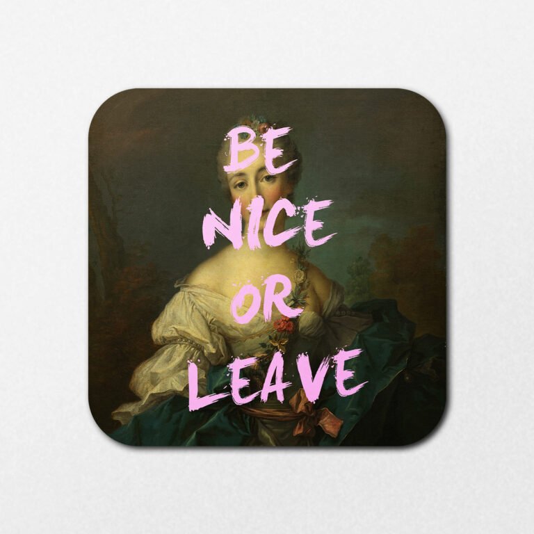 Product Code: HC7339 - Be Nice